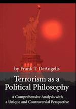 Terrorism as a Political Philosophy