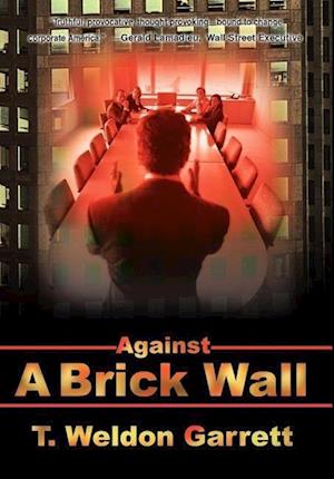 Against a Brick Wall