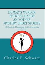 Dummy's Murder Between Hands and Other Mystery Short Stories