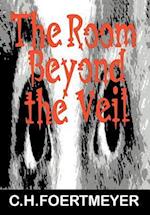 The Room Beyond the Veil