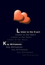 Listen to the Heart