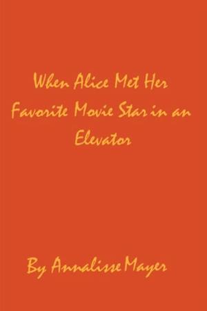 When Alice Met Her Favorite Movie Star in an Elevator