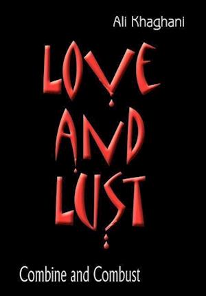 Love and Lust