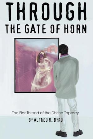 Through the Gate of Horn