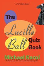 Lucille Ball Quiz Book