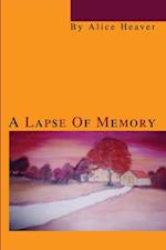 Lapse of Memory