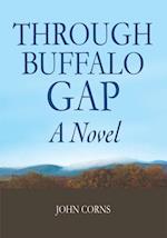 Through Buffalo Gap