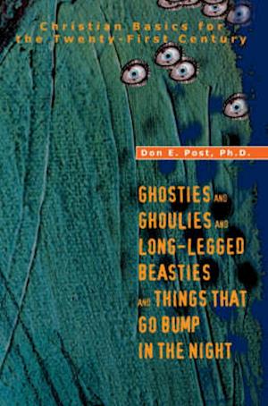 Ghosties and Ghoulies and Long-Legged Beasties and Things That Go Bump in the Night