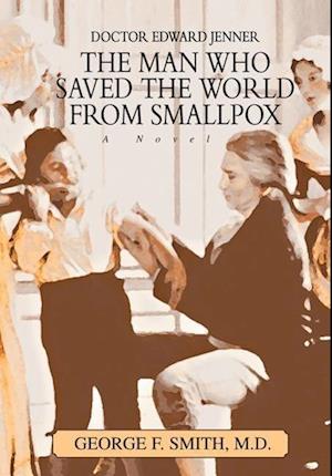 The Man Who Saved The World From Smallpox