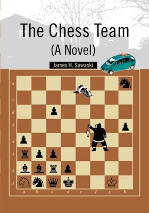 Chess Team (A Novel)