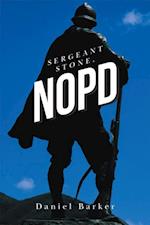 Sergeant Stone, Nopd