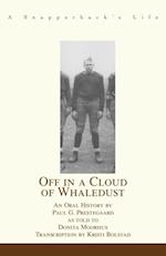 Off in a Cloud of Whaledust