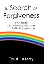 In Search of Forgiveness