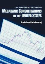 Megabank Consolidations in the United States