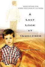 A Last Look at Innocence