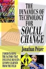 The Dynamics of Technology for Social Change