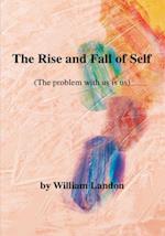 Rise and Fall of Self