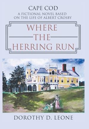 Where the Herring Run