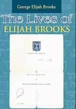 The Lives of Elijah Brooks