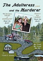 Adulteress and the Murderer