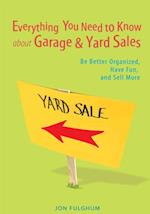 Everything You Need to Know About Garage & Yard Sales