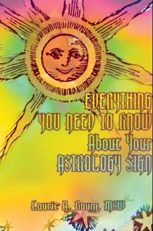 Everything You Need to Know About Your Astrology Sign