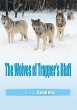 Wolves of Trapper's Bluff