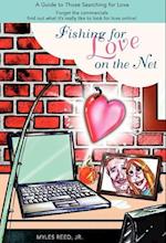 Fishing for Love on the Net