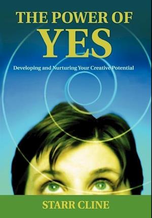 The Power of Yes