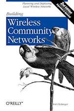 Building Wireless Community Networks 2e