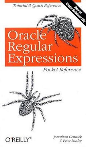 Oracle Regular Expressions Pocket Reference