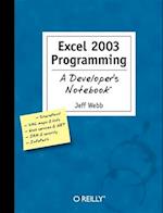 Excel 2003 Programming - A Developer's Notebook