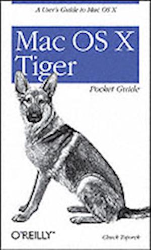 Mac OS X Tiger Pocket Guide 4e