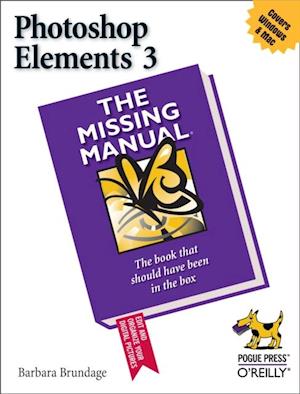 Photoshop Elements 3: The Missing Manual