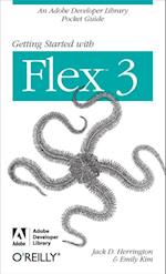 Getting Started with Flex 3