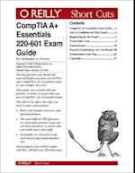 CompTIA A+Essentials 220-601 Exam Guide