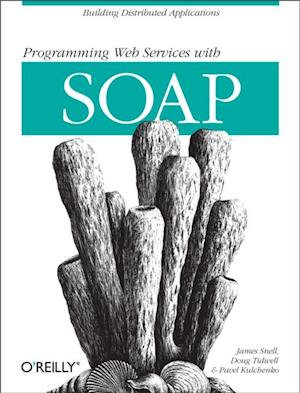 Programming Web  Services with SOAP