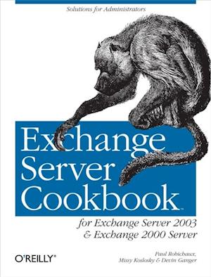 Exchange Server Cookbook