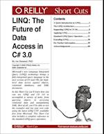 LINQ: The Future of Data Access in C# 3.0