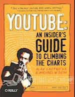 YouTube: An Insider's Guide to Climbing the Charts