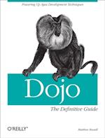 Dojo: The Definitive Guide