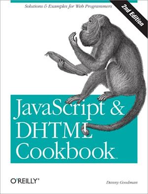 JavaScript & DHTML Cookbook