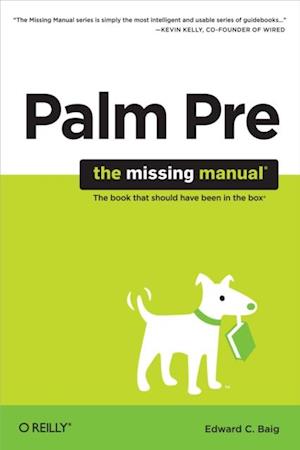 Palm Pre: The Missing Manual