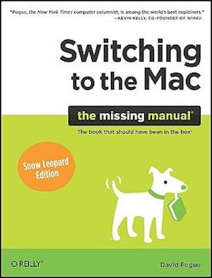 Switching to the Mac: The Missing Manual