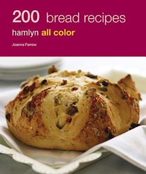 Hamlyn All Colour Cookery: 200 Bread Recipes