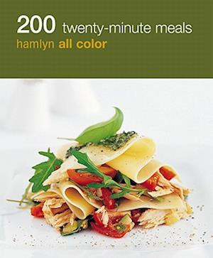 Hamlyn All Colour Cookery: 200 Twenty-Minute Meals