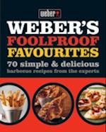 Weber's Foolproof Favourites