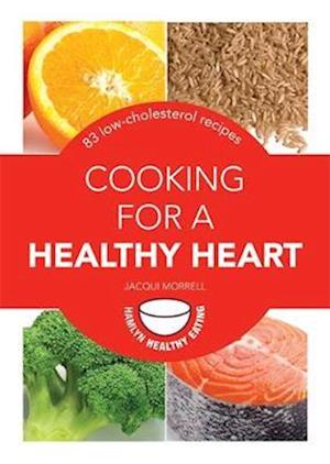 Cooking for a Healthy Heart