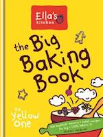 Ella''s Kitchen: The Big Baking Book