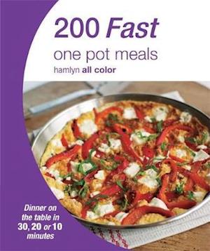 Hamlyn All Colour Cookery: 200 Fast One Pot Meals